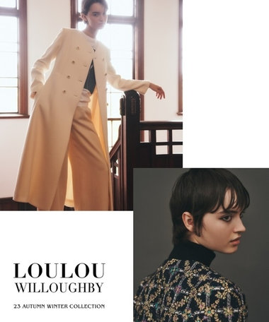 【LOULOU WILLOUGHBY】2023 AUTUMN & WINTER　CATLOG