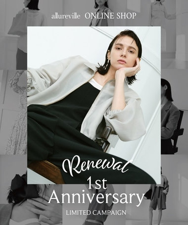 【ONLINE SHOP】Renewal 1st Anniversary Campaign