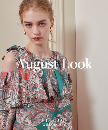 August -8LOOKS- LOULOU WILLOUGHBY