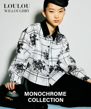 【LOULOU WILLOUGHBY】MONOCHROME COLLECTION