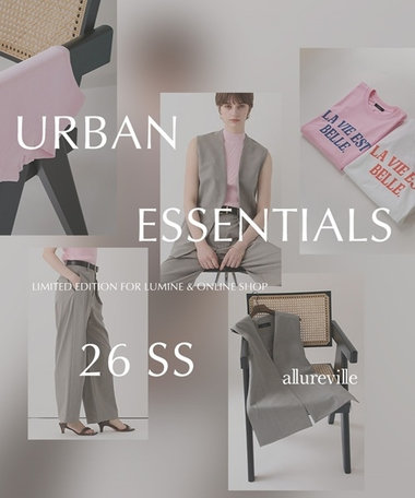 【allureville】URBAN ESSENTIALS