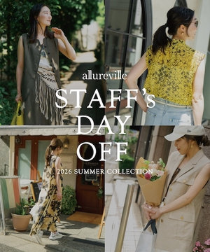 【alllureville】STAFF's DAY OFF