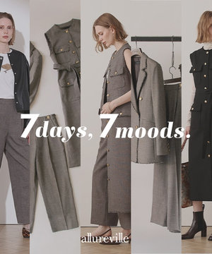 【allureville】7days,7moods.